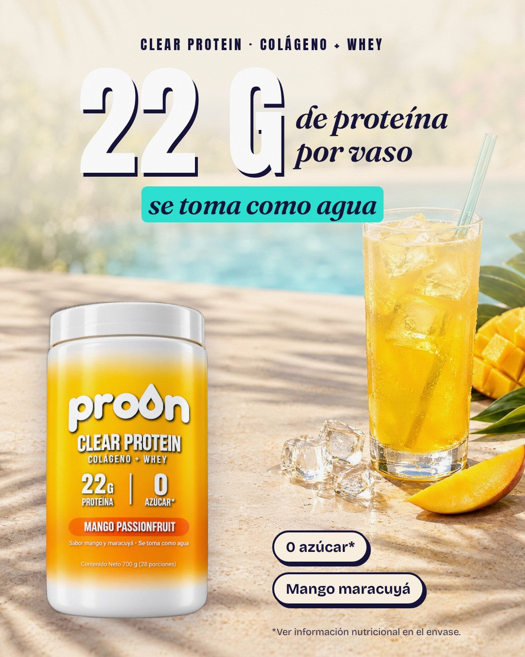 Proon: 22 g de proteína por vaso, se toma como agua